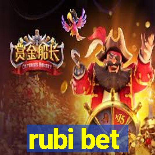 rubi bet